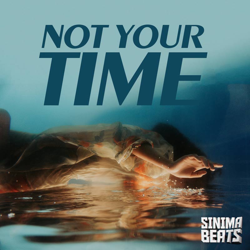 Not Your Time with Hook