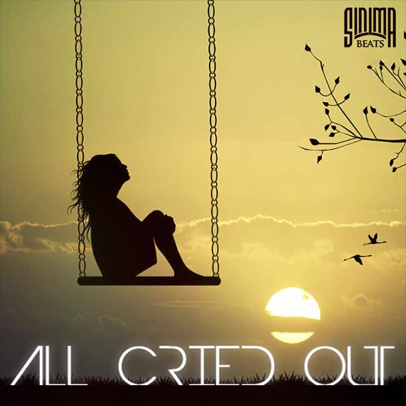 Sinima-Beats---All-Cried-Out-Instrumental_Rap_Beats