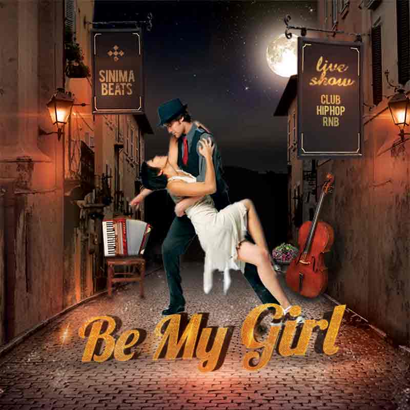 be my girl - (sinima beats) rap beats and instrumentals