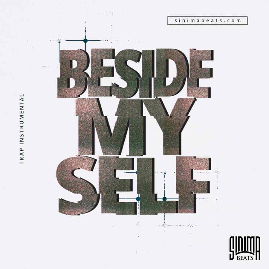 Sinima Beats - Beside Myself Instrumental (Trap Music, Rap Beat, Hip Hop)