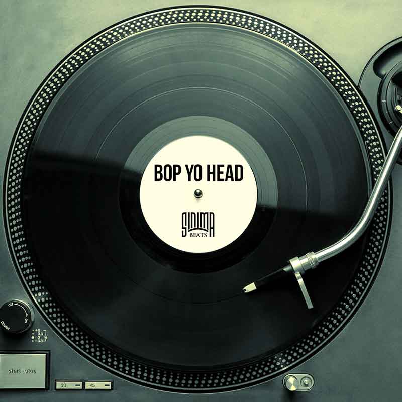 Sinima-Beats---Bop-Yo-Head Old School Hip Hop Beat with Hook Rapper Rapping Raps Rap