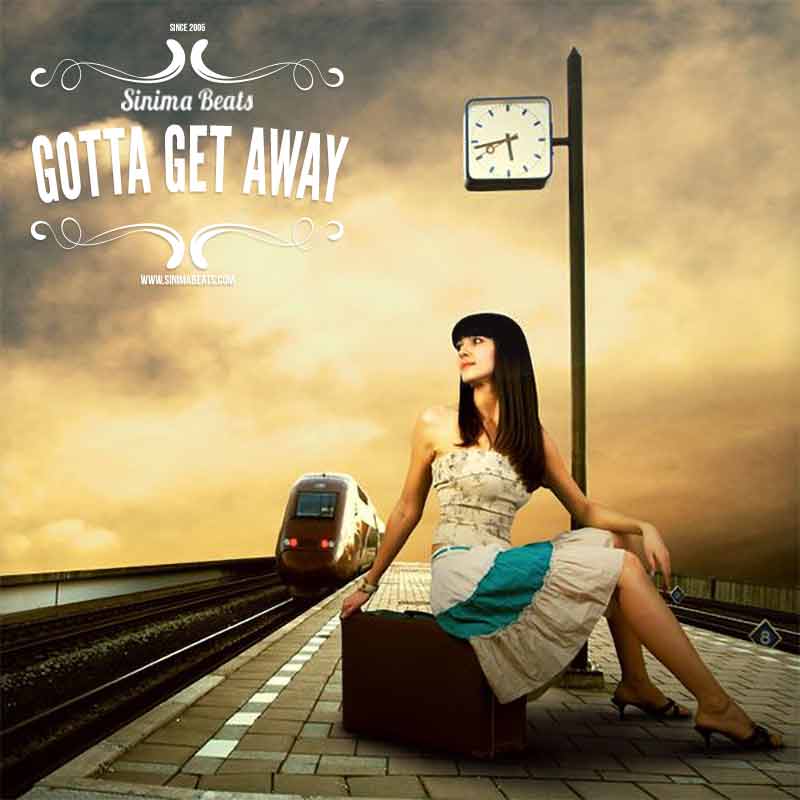 Sinima-Beats---Gotta-Get-Away