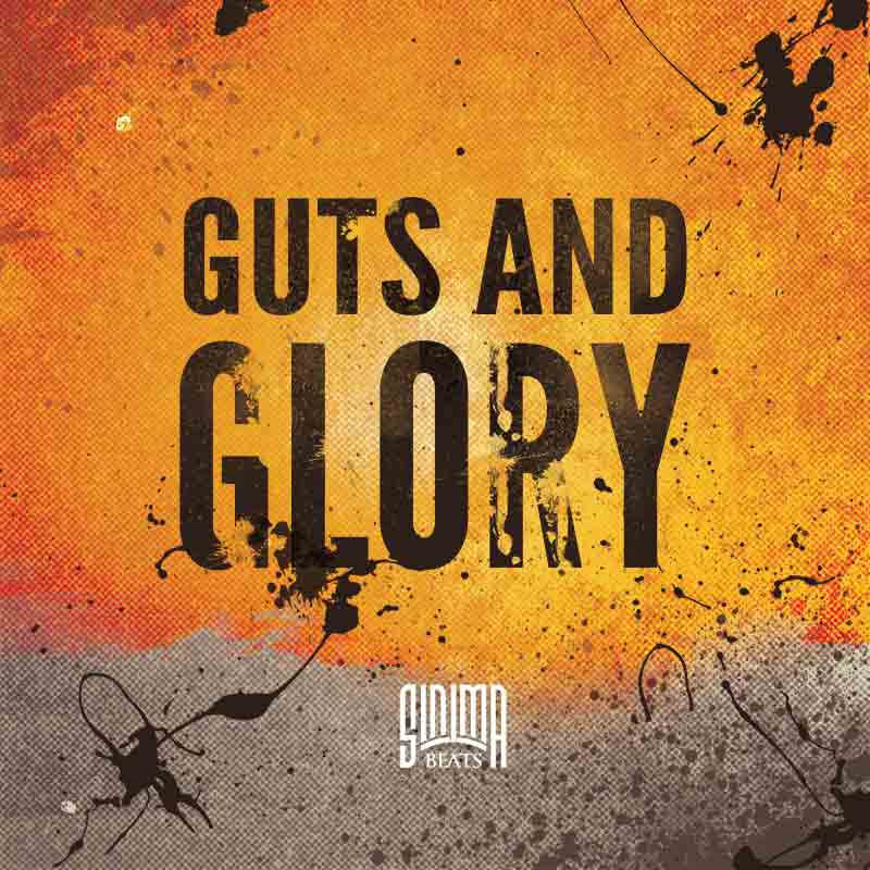 Sinima-Beats---Guts-and-Glory