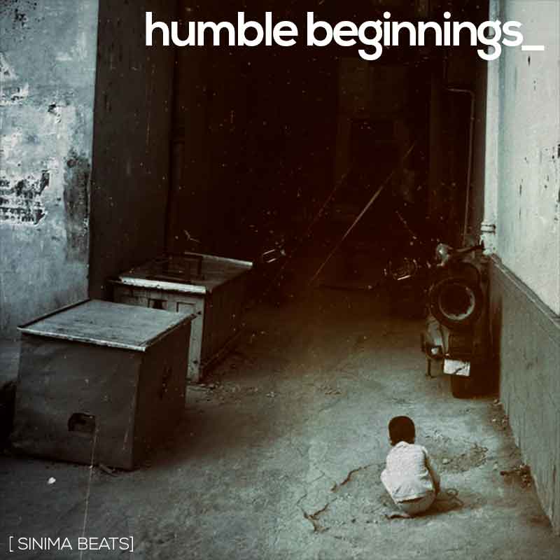 Sinima-Beats---Humble-Beginnings
