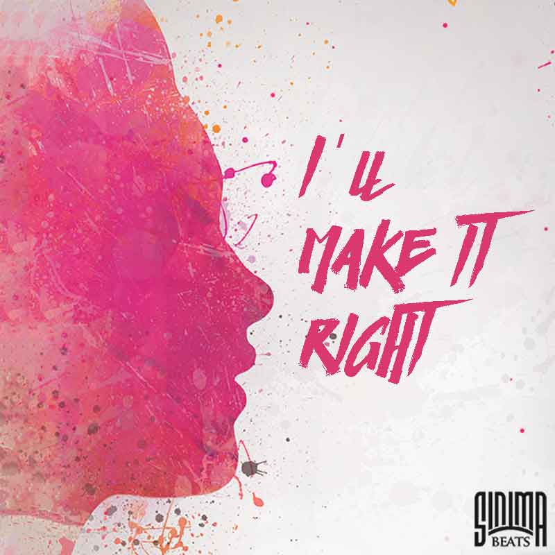 Sinima Beats - I'll Make it Right Instrumental