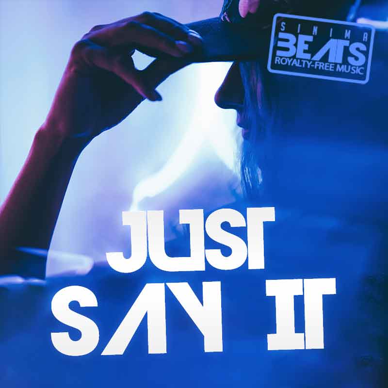 Sinima-Beats---Just-Say-it