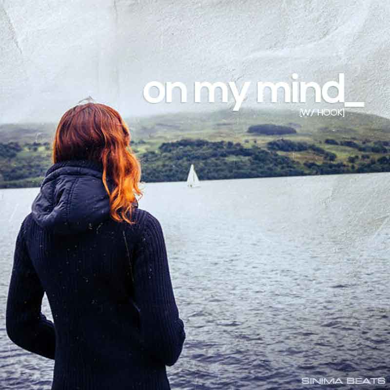 Sinima Beats - On My Mind Instrumental with Hook