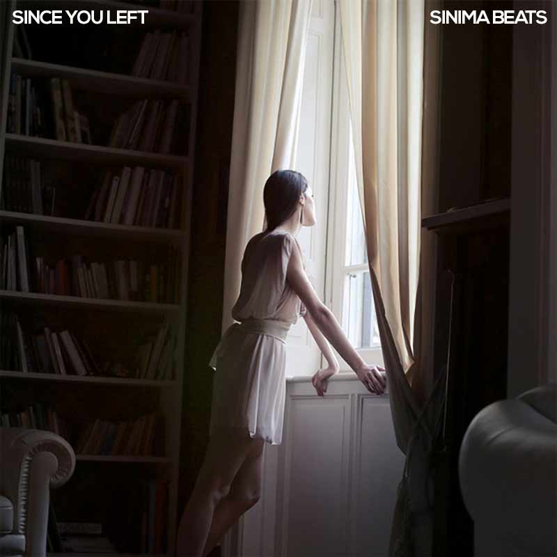 Sinima-Beats---Since-You-Left