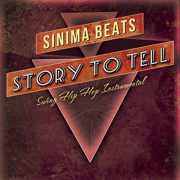 Sinima Beats - Story to Tell (Swing Hip Hop Electro Swing Rap Beat Dance Old School Funk Classic Rapper Rapping)