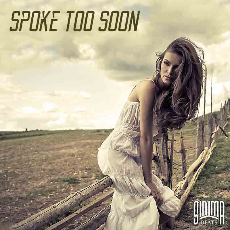Spoke too Soon - SINIMA BEATS (Rap Beats & Instrumentals)