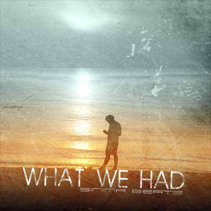 Sinima Beats - What We Had Rock Rap Instrumental Sad Sadness Depression