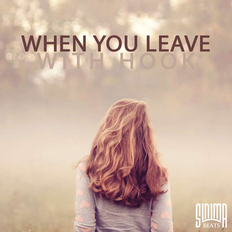 Sinima Beats - When You Leave with Hook (Future Pop Beat) 