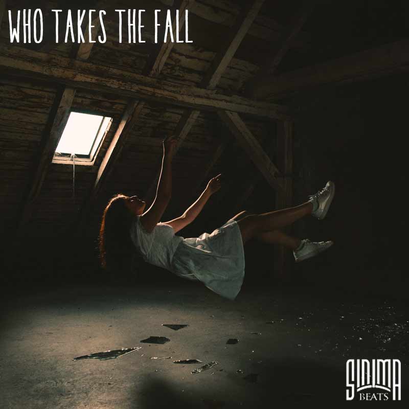 Sinima-Beats---Who-Takes-the-Fall