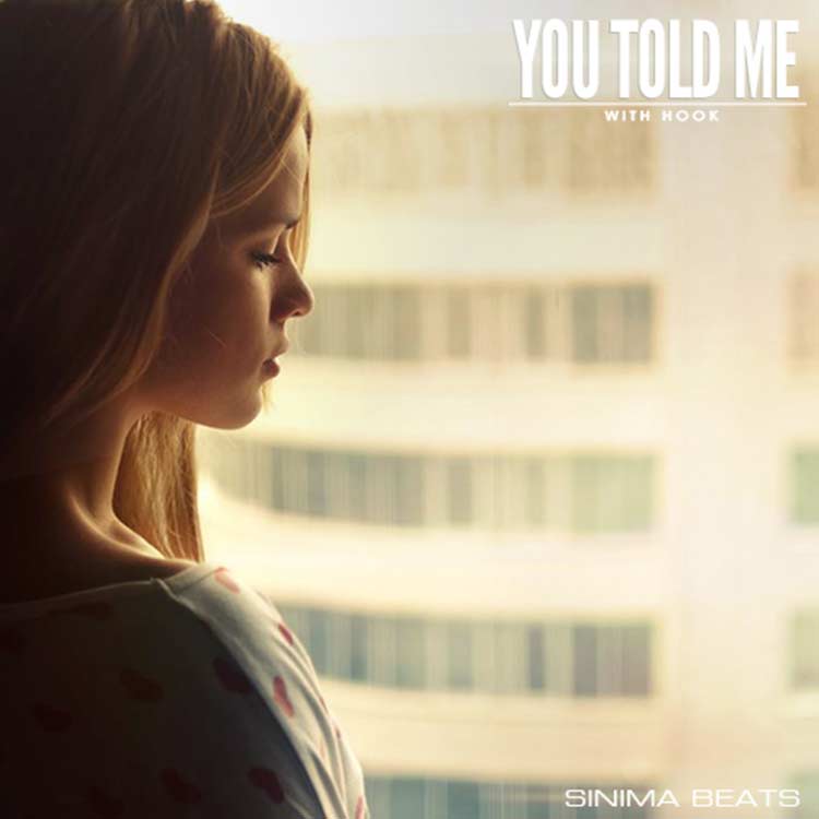 You Told Me Rap Instrumental by Sinima Beats